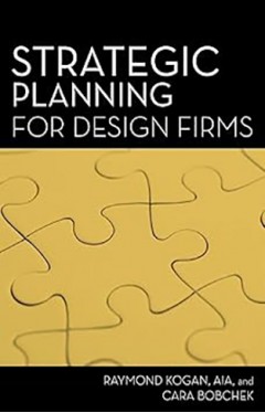 Strategic Planning for Design Firms